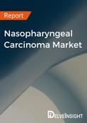 Nasopharyngeal Carcinoma Market Report