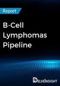 B-Cell Lymphomas Pipeline Insight