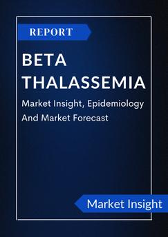 Beta Thalassemia - Market Insight