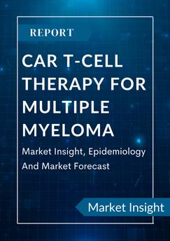 CAR T-Cell Therapy for Multiple Myeloma - Market Insight