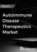 Autoimmune Disease Therapeutics Market Report